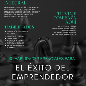 101 habilidades  Esenciales para el  Éxito del  Emprendedor