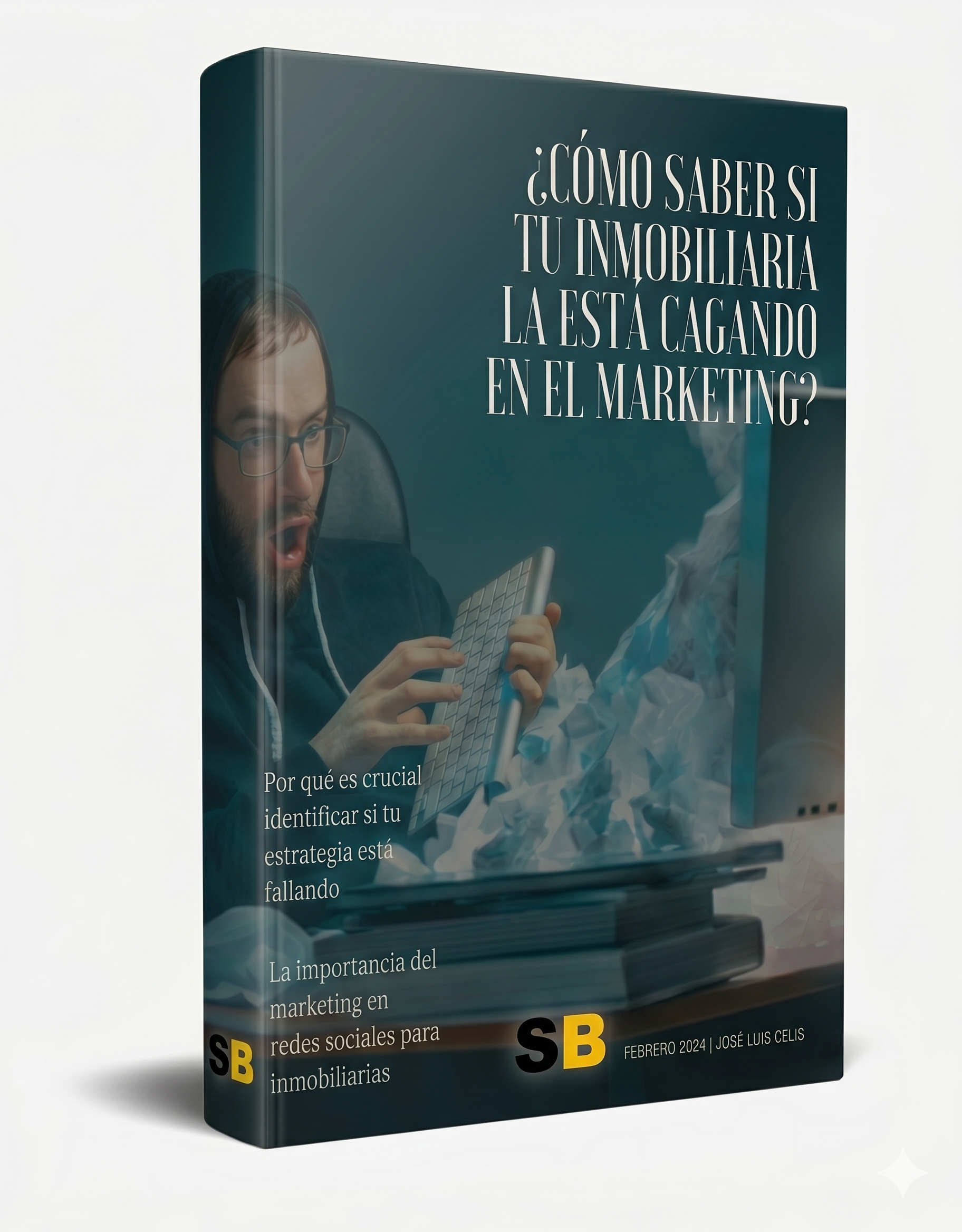 ¿Cómo Saber Si Tu Inmobiliaria la Está Cagando en el Marketing?