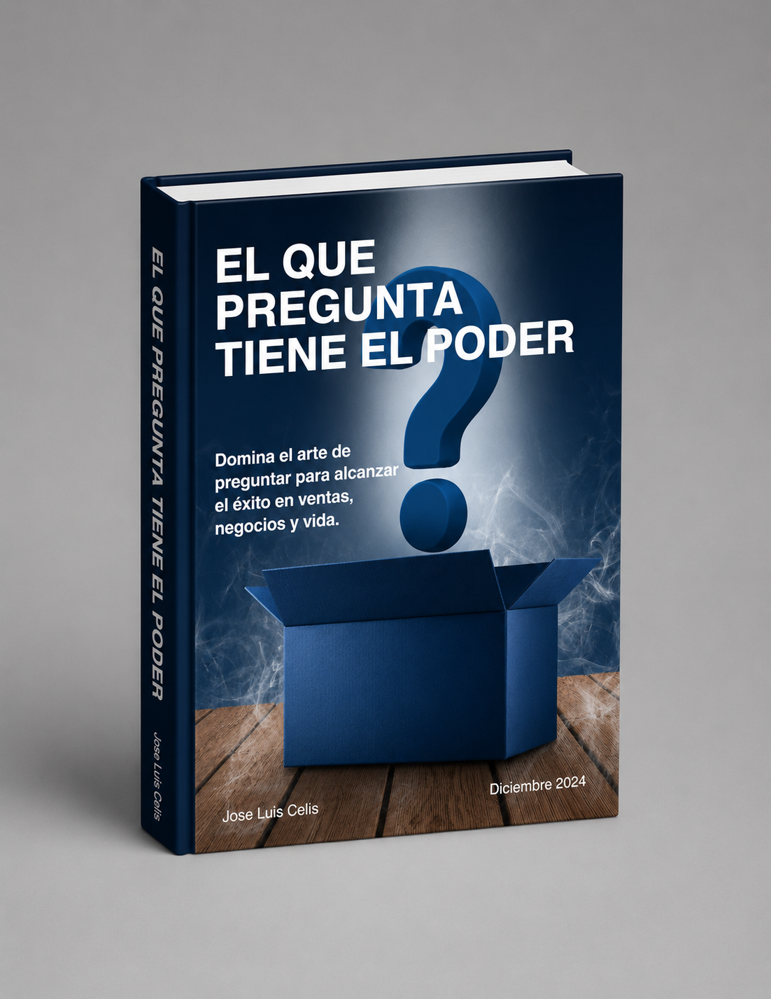 El Que Pregunta Tiene el Poder