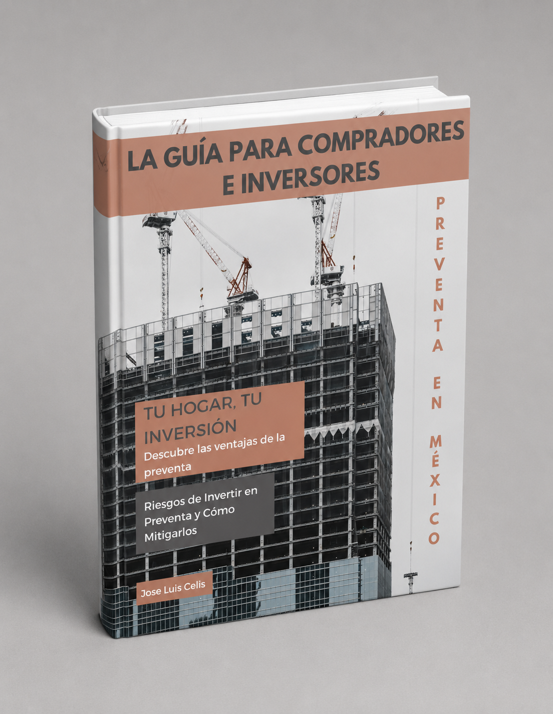 Preventa en México. La guía para compradores e inversores